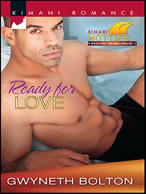 Title details for Ready for Love by Gwyneth Bolton - Available